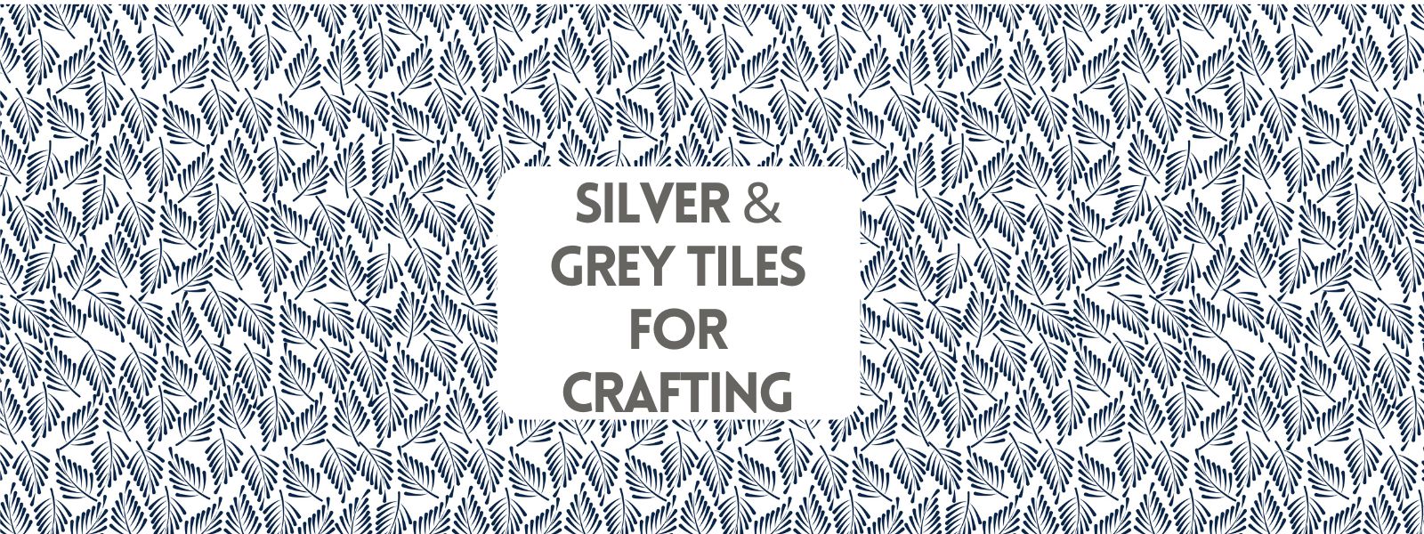 Mosaic Tiles - Silver and Grey – Eye-Dears